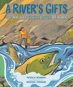 A River's Gifts - Newman, Patricia