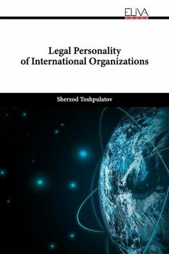 Legal Personality of International Organizations - Toshpulatov, Sherzod