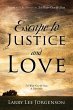 Escape to Justice and Love - Bild 1