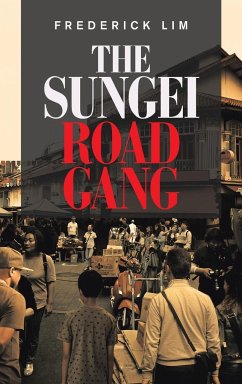 The Sungei Road Gang - Lim, Frederick