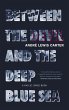 Between the Devil and the Deep Blue Sea - Bild 1