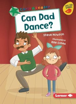 Can Dad Dance? - Howson, Steve