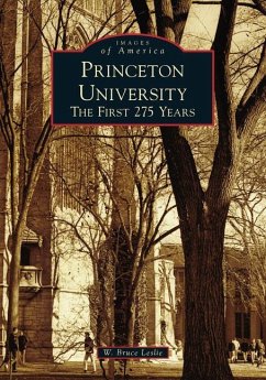 Princeton University: The First 275 Years - Leslie, W. Bruce