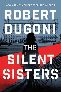 The Silent Sisters: A Charles Jenkins Novel - Dugoni, Robert