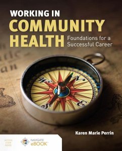 Working in Community Health: Foundations for a Successful Career - Perrin, Karen (Kay) M.