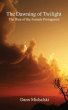 The Dawning of Twilight - Bild 1