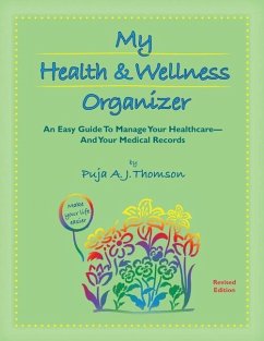 Cover My Health & Wellness Organizer: An Easy Guide to Manage Your Healthcare - And Your Medical Records