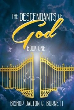 The Descendants of God - Burnett, Bishop Dalton G