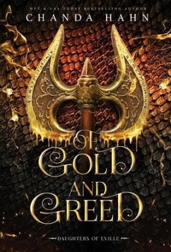 Of Gold and Greed - Hahn, Chanda