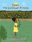 Dyani: The Sunflower Princess
