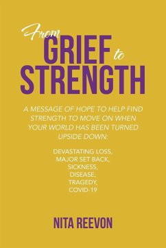 From Grief to Strength - Reevon, Nita