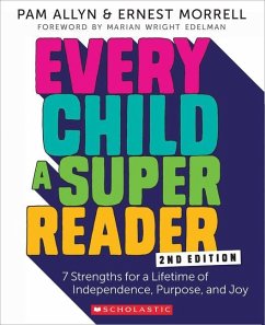 Every Child a Super Reader, 2nd Edition - Allyn, Pam; Morrell, Ernest