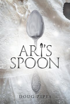 Ari's Spoon - Zipes, Doug