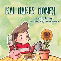 Kai Makes Money - Jones, Leah