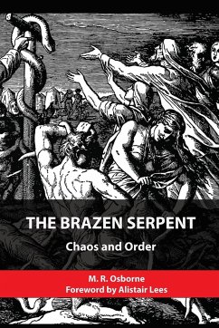 The Brazen Serpent - Osborne, M. R.