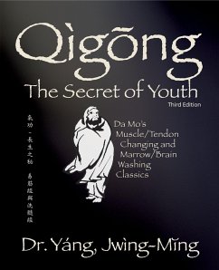 Qigong Secret of Youth 3rd. Ed. - Yang, Dr. Jwing-Ming, Ph.D.