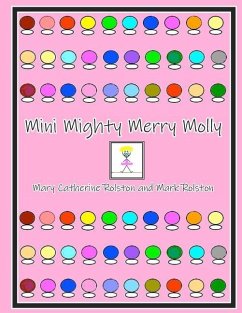 Mini Mighty Merry Molly - Rolston, Mary Catherine