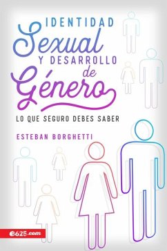 Identidad Sexual Y Desarrollo de Género - Borghetti, Esteban