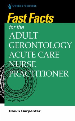 Fast Facts for the Adult-Gerontology Acute Care Nurse Practitioner