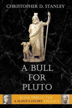 A Bull For Pluto - Stanley, Christopher D