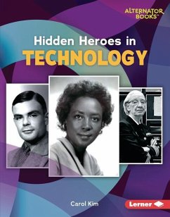 Hidden Heroes in Technology - Kim, Carol