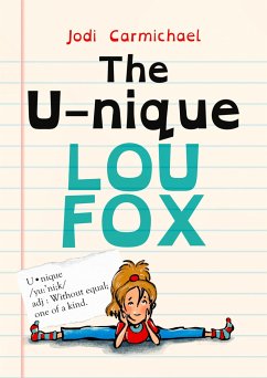 The Unique Lou Fox - Carmichael, Jodi