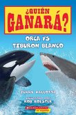 Orca vs. Tiburón Blanco = Killer Whale vs. Great White Shark