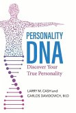 Personality DNA: Discover Your True Personality Volume 1