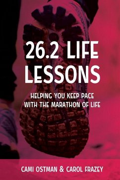 26.2 Life Lessons - Ostman, Cami; Frazey, Carol