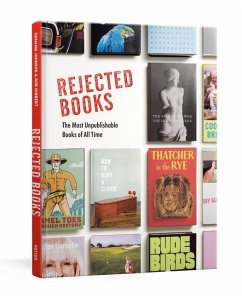 Rejected Books: The Most Unpublishable Books of All Time - Johnson, Graham; Hibbert, Rob