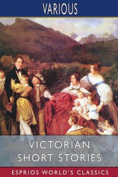 Victorian Short Stories (Esprios Classics) - Various