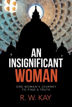 An Insignificant Woman - Kay, R. W.