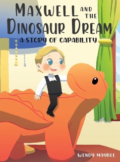 Maxwell and the Dinosaur Dream - Maybee, Wendy