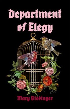 Department of Elegy - Biddinger, Mary