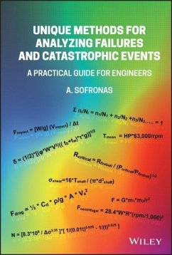 Unique Methods for Analyzing Failures and Catastrophic Events - Sofronas, Anthony (ExxonMobil)