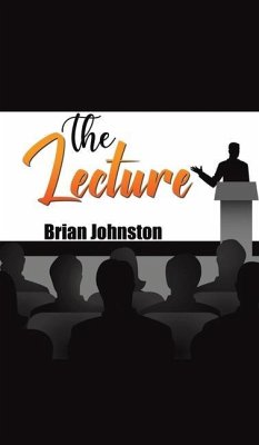 The Lecture - Johnston, Brian