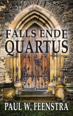 Falls Ende - Quartus - Feenstra, Paul W.