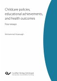 Childcare policies, educational achievements, and health outcomes ¿ Four essays