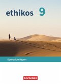 Ethikos - Arbeitsbuch für den Ethikunterricht - Gymnasium Bayern - 9. Jahrgangsstufe