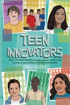 Teen Innovators - Estes, Fred