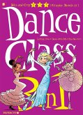 Dance Class 3-In-1 #4: Letting It Go, Dance with Me, and the New Girl