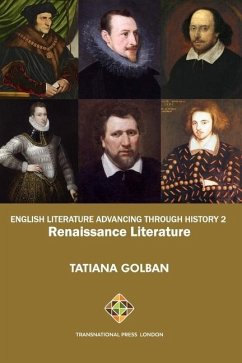 English Literature Advancing Through History 2: Renaissance Literature - Golban, Tatiana