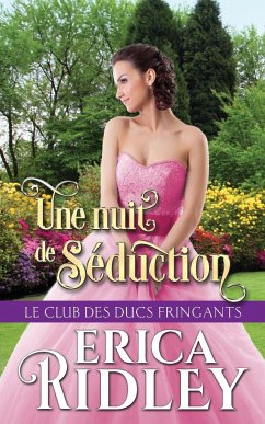 Une nuit de séduction - Ridley, Erica