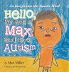 Hello, My Name Is Max and I Have Autism - Bild 1