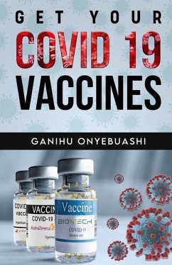 Get Your Covid 19 Vaccines - Onyebuashi, Ganihu