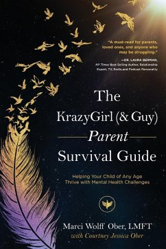 The KrazyGirl (& Guy) Parent Survival Guide - Ober, Marci Wolff