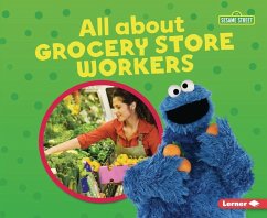 All about Grocery Store Workers - Katz, Susan B