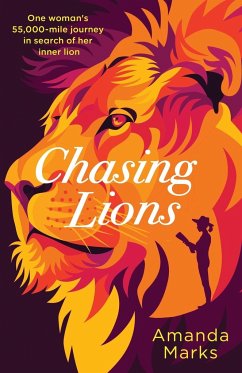 Chasing Lions - Marks, Amanda