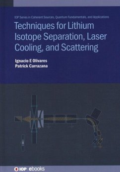 Techniques for Lithium Isotope Separation, Laser Cooling, and Scattering - Olivares, Ignacio E; Carrazana Morales, Germán Patricio