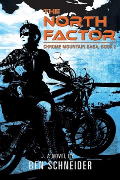 The North Factor - Schneider, Ben